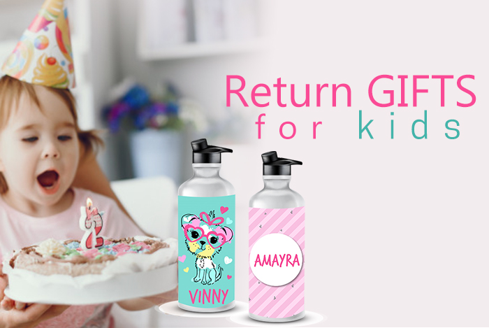  Return gifts for kids.