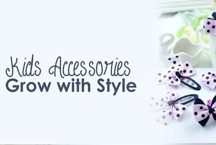  Kids Accessories, Grow with Style