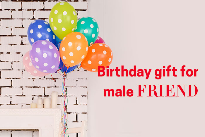  Birthday gift for male friend